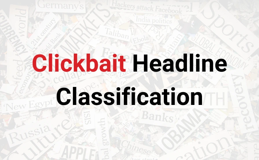 Clickbait Headline Classification
